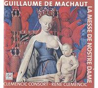 Guillaume De Machaut - Clemenic Consort (Ensemble Nova, Clemecic)