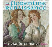 The Orlando Consort – The Florentine Renaissance