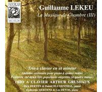 Guillaume Lekeu - Musique de chambre, Vol.3
