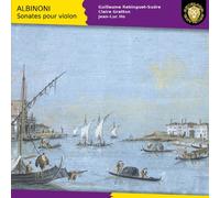 Guillaume Rebinguet-Sudre - Albinoni: Violin sonatas