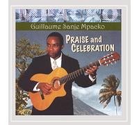 Guillaume Sanje-Mpacko - Praise & Celebration