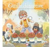Guille detective y el robo de los pastelitos tropicales: 2