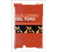 Guillermo del Toro: Film As Alchemic Art