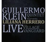 Guillermo Klein Quintet - Live at the Village Vanguard