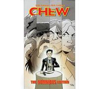 Guillory, Rob - Chew Nomnibus: Nomnibus Edition
