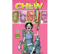 Guillory, Rob - Chew Volume 6: Space Cakes: 06 (CHEW TP)
