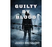 Guilty by Blood