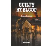 Guilty by Blood: Guava Poacher