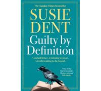 Guilty by Definition : The instant Sunday Times bestselling linguistic mystery to gift this Father's Day from Britain's wordsmith, Susie Dent