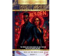 Guilty Desire: Deep in The Devil's Den (2)