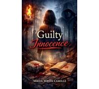 Guilty Innocence