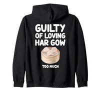 Guilty of Loving Har Gow Too Much Dim Sum Chinese Cantonese Zip Hoodie