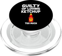 Guilty of Loving Ketchup Too Much Tomato Sauce Sweet Tangy PopSockets PopGrip for MagSafe