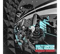 Guilty Simpson & Small Professor - Highway Robbery [Vinyl LP] [VINYL]