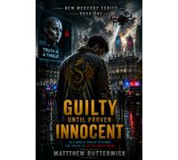 Guilty until proven innocent: 1 (New Mercury)