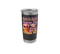 Guinea Pig Always Be Yourself Unless You Can Be A Guinea Pig Stainless Steel Insulated Tumbler
