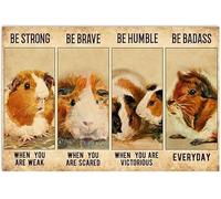 Guinea Pig Be Strong When You Are Weak Wall Poster Coffee Shop Plate Iron Painting Retro Novelty Funny Bar Pub Kitchen Restaurant Tin Sign 8x12 Inch