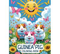 Guinea Pig Coloring Book: Cute Guinea Pig Coloring Fun for Kids Ages 4-8