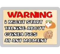 Guinea Pig Fridge Magnet Gift - Warning I Might Start Talking About * At Any Moment - Fun Cute Novelty Animal Pet Present