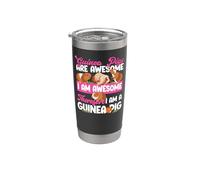 Guinea Pig Guinea Pigs are Awesome I Am Awesome Therefore I Stainless Steel Insulated Tumbler