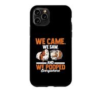 Guinea Pig Lover | We Came We Saw And We Pooped Everywhere Case for iPhone 11 Pro