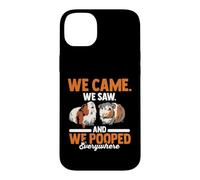 Guinea Pig Lover | We Came We Saw And We Pooped Everywhere Case for iPhone 14 Plus