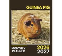 Guinea Pig Monthly Planner 2026-2027: Two-Year Planning Layout with Budget Logs, Habit Trackers & Note Sections | 8.5 x 11 in, 142 Pages