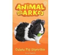 Animal Ark, New 7: Guinea Pig Superstar: Book 7 (Animal Ark)