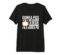 Guinea Pigs are Awesome I'm Awesome I'm A Funny Guinea Pig Premium T-Shirt