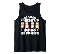 Guinea pigs Are My Therapy Humans Are My Stress Tank Top