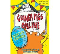Guinea Pigs Online: Bunny Trouble