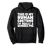 Guinea Pigs This Is My Human Costume I'm Really A Guinea Pig Pullover Hoodie