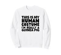 Guinea Pigs This Is My Human Costume I'm Really A Guinea Pig Sweatshirt