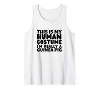 Guinea Pigs This is My Human Costume I'm Really A Guinea Pig Tank Top