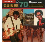 Guinee : The Discotheque Years - Guinee : The Discotheque Years