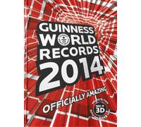 Guinness World Records 2014 : Officially Amazing