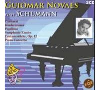 GUIOMAR NOVAES: SCHUMANN: CARNAVAL.KINDERSZENEN. FANTASIESTUCK. - CD BRAND NEW
