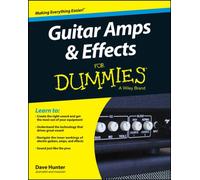 Guitar Amps & Effects For Dummies