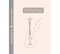 Guitar Book Of Songs: A Song-writing Journal