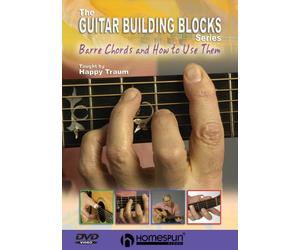 Guitar Building Blocks: Barre Chords And How To Use Them [DVD]