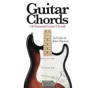 Guitar Chords: 150 Essential Guitar Chords (Mini Encyclopedia) (Mini Expert Guides)