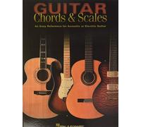 Guitar Chords And Scales: An Easy Reference for Acoustic or Electric Guitar