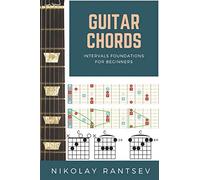 Guitar Chords: intervals foundations for beginners