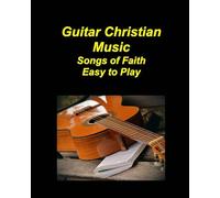 Guitar Christian Music Songs of Faith Easy to Play