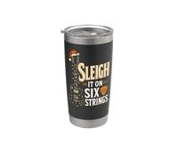 Guitar Christmas Sleigh It On Six Strings Funny Guitarist Stainless Steel Insulated Tumbler
