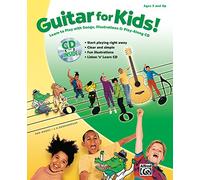 Guitar for Kids!: Learn to Play with Songs, Illustrations & Play-Along CD (Book & CD)