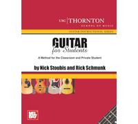 Guitar for Students: A Method for the Classroom and Private Student