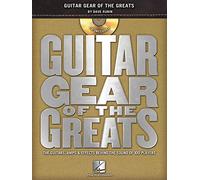 Guitar Gear of The Greats