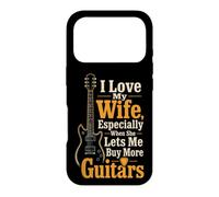 Guitar I Love My Wife When She Lets Me Buy More Guitars Case for iPhone 17 Pro
