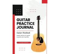 Guitar Lesson Practice Journal